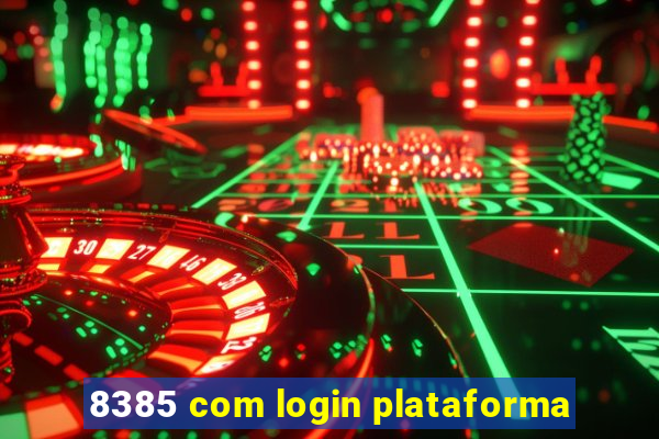 8385 com login plataforma